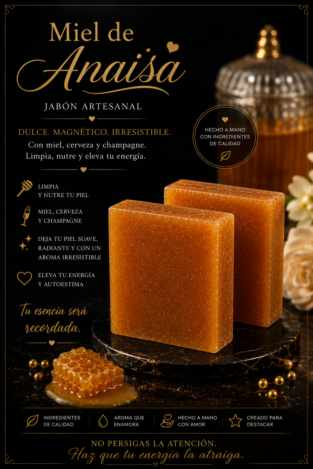 Miel de Anaisa – Jabon de Atracción y Magnetismo