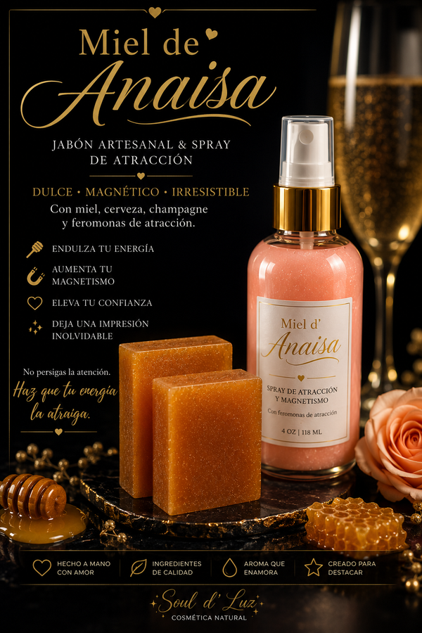 Miel de Anaisa – Spray y Jabón de Atracción y Magnetismo